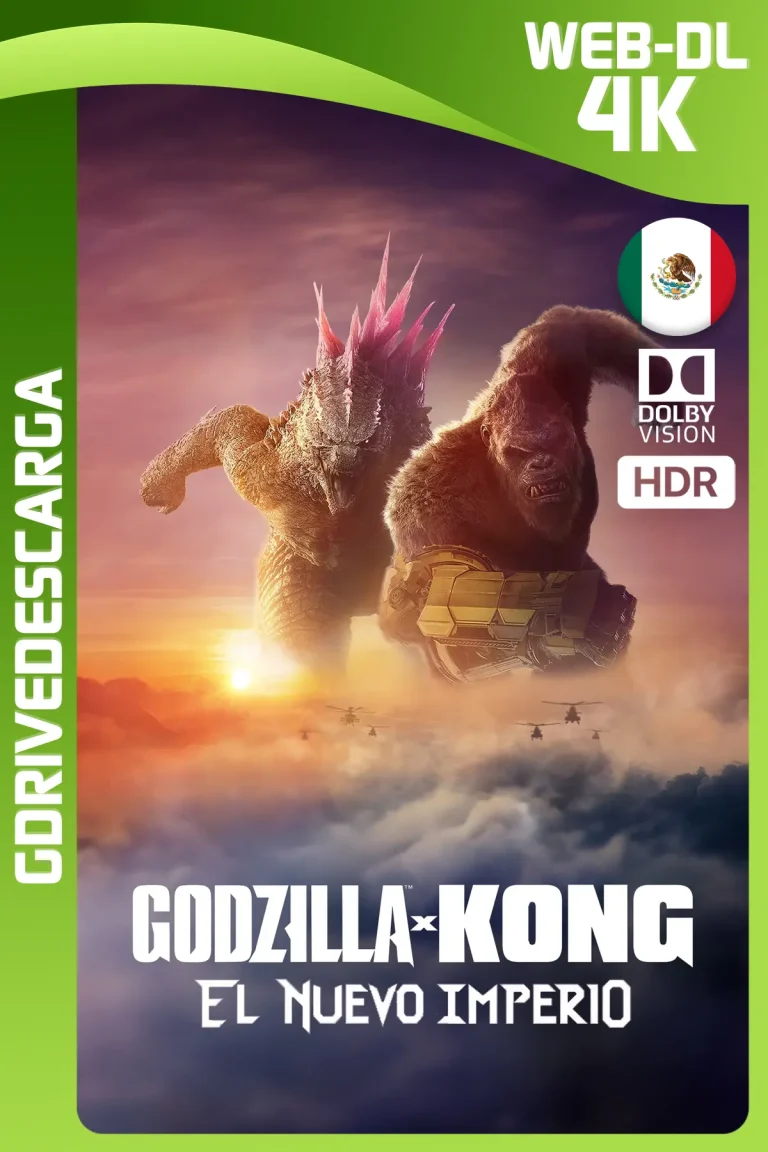 Godzilla y Kong: El Nuevo Imperio (2024) AMZN WEB-DL 4K DV HDR Latino-Inglés