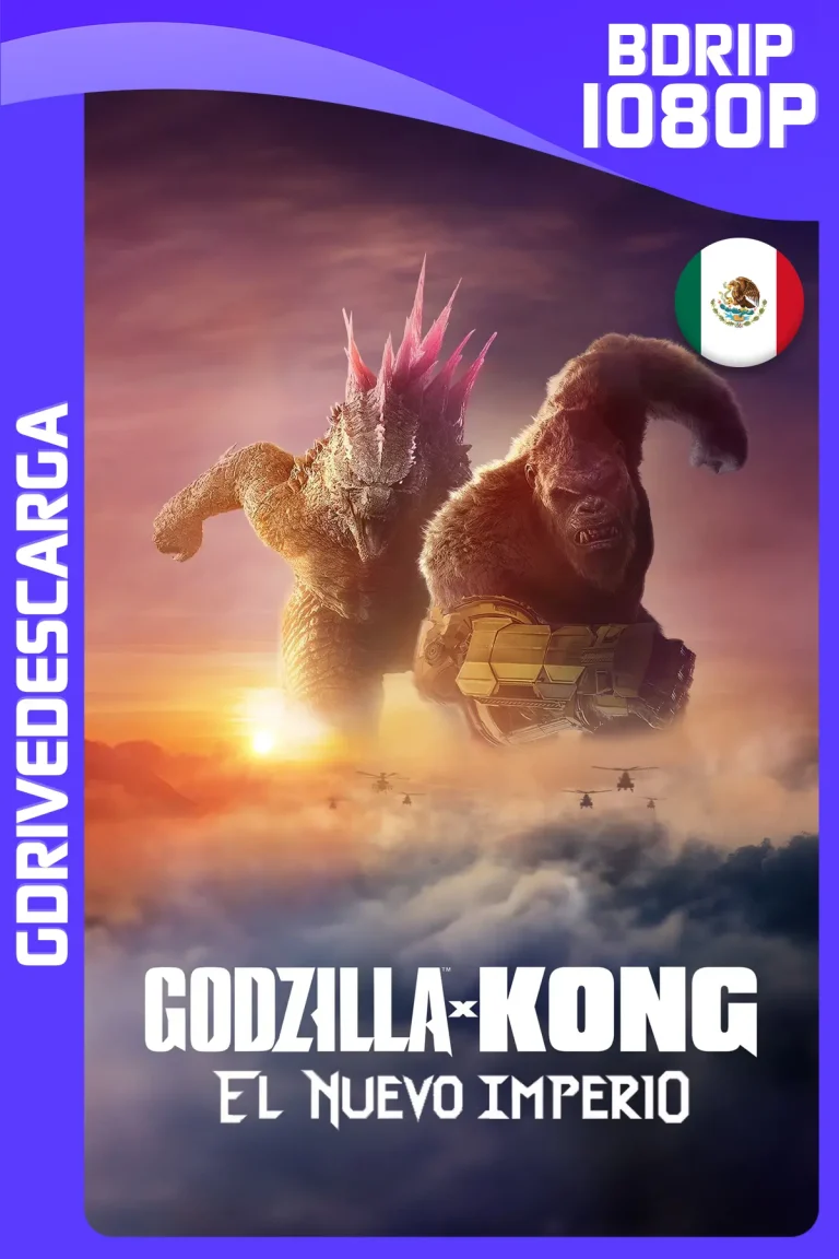 Godzilla y Kong: El Nuevo Imperio (2024) BDRIP 1080p Latino-Inglés