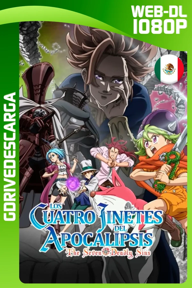 The Seven Deadly Sins: Los Cuatro Jinetes del Apocalipsis (2023) Temporada 1 NF WEB-DL 1080p Latino-Inglés-Japonés