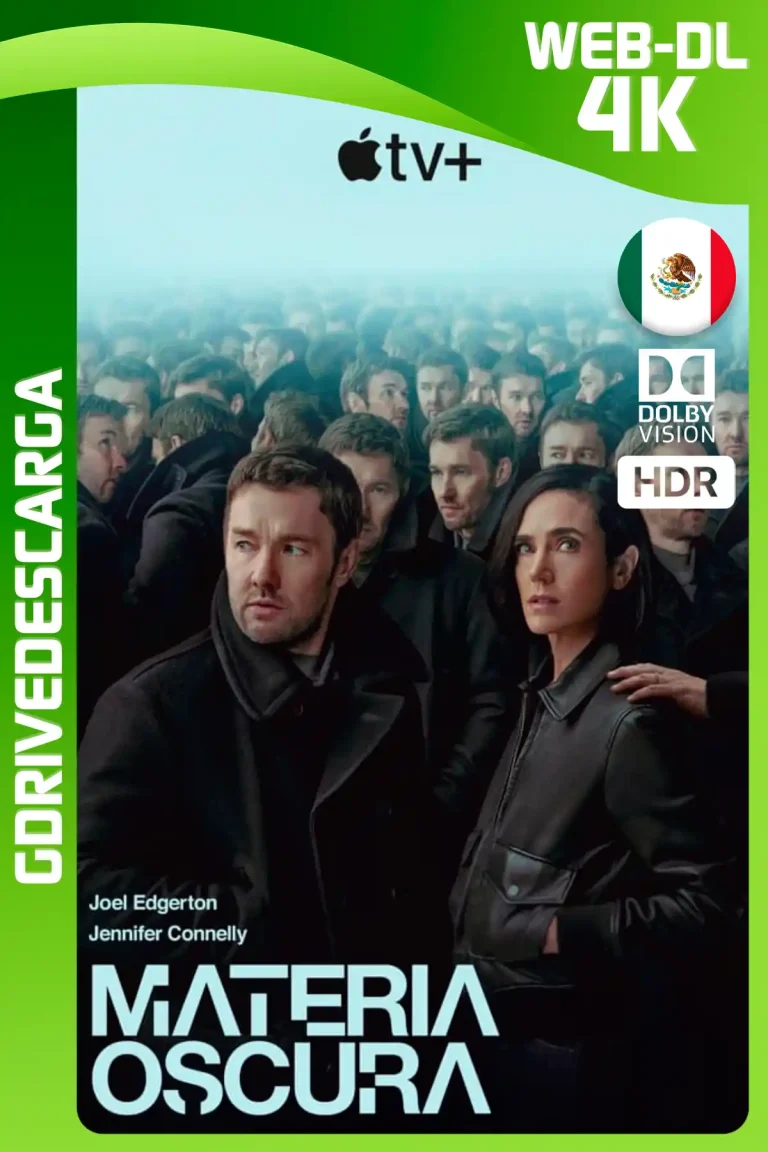 Materia Oscura (2024) Temporada 1 ATVP WEB-DL 4K DV HDR Latino-Inglés