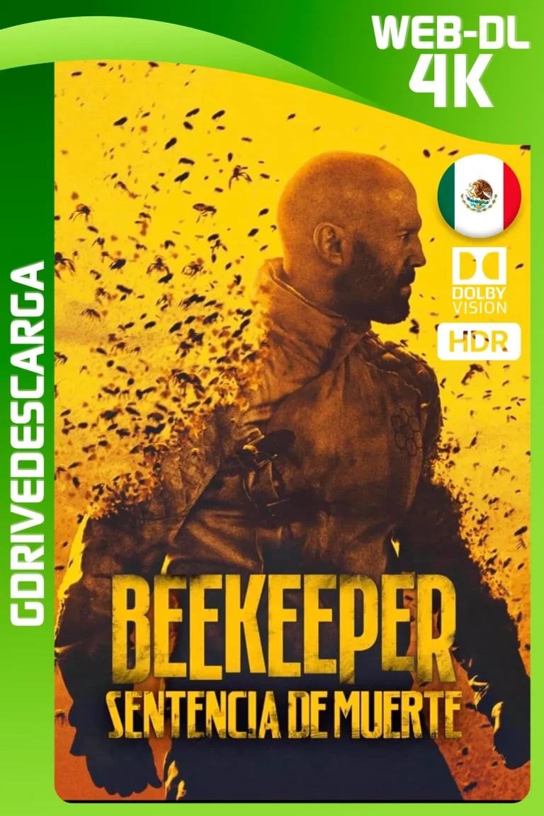 Beekeeper: Sentencia de Muerte (2024) AMZN WEB-DL 4K DV HDR Latino-Inglés