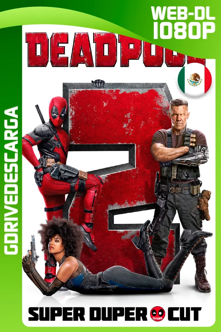 Deadpool 2 (2018) AMZN Super Duper Cut WEB-DL 1080p Latino-Inglés