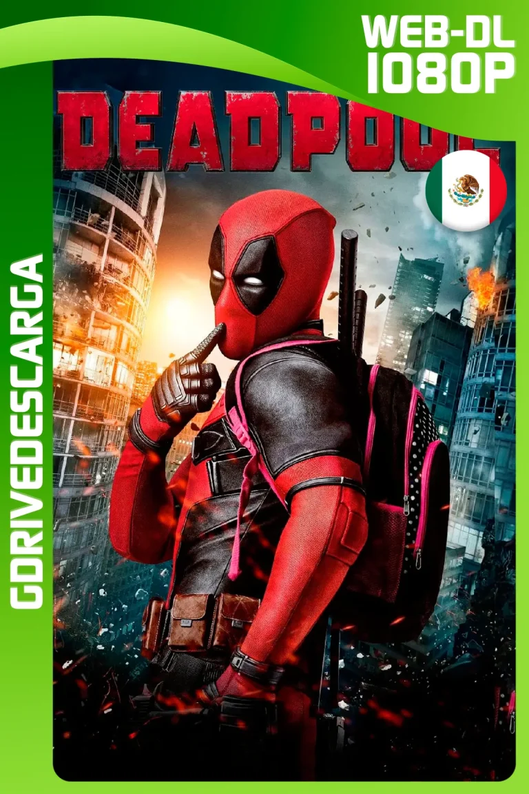 Deadpool (2016) DSNP WEB-DL 1080p Latino-Inglés-Castellano-Portugués