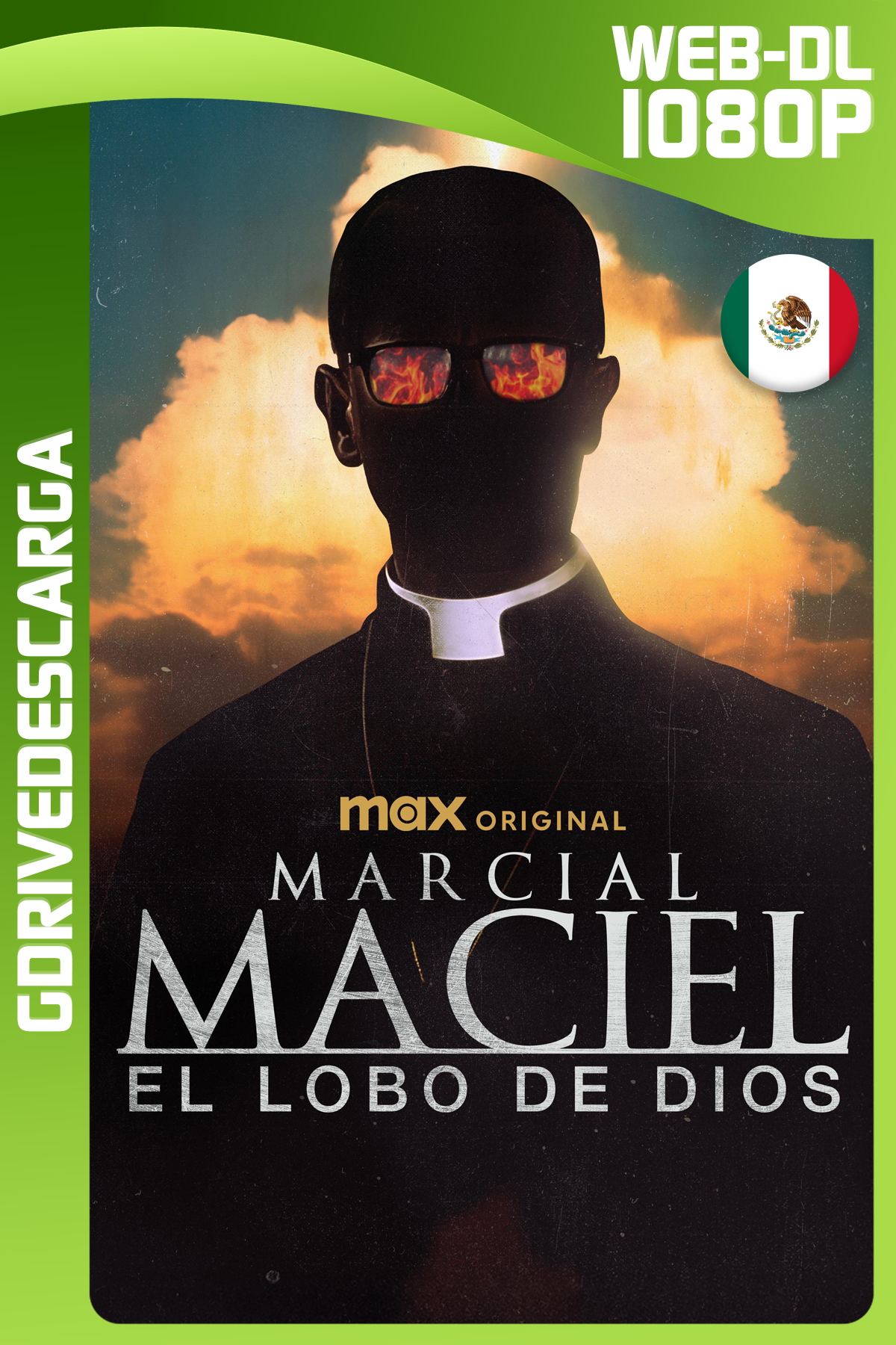 Marcial Maciel, El Lobo De Dios (2025) Miniserie HMAX WEB-DL 1080p Latino