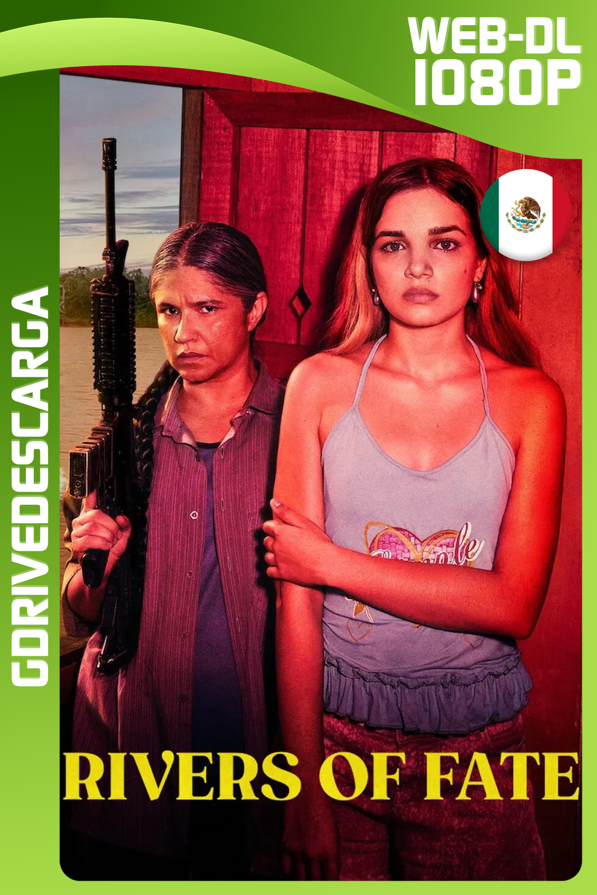 Los Ríos del Destino (2025) Miniserie NF WEB-DL 1080p Latino-Inglés-Portugués