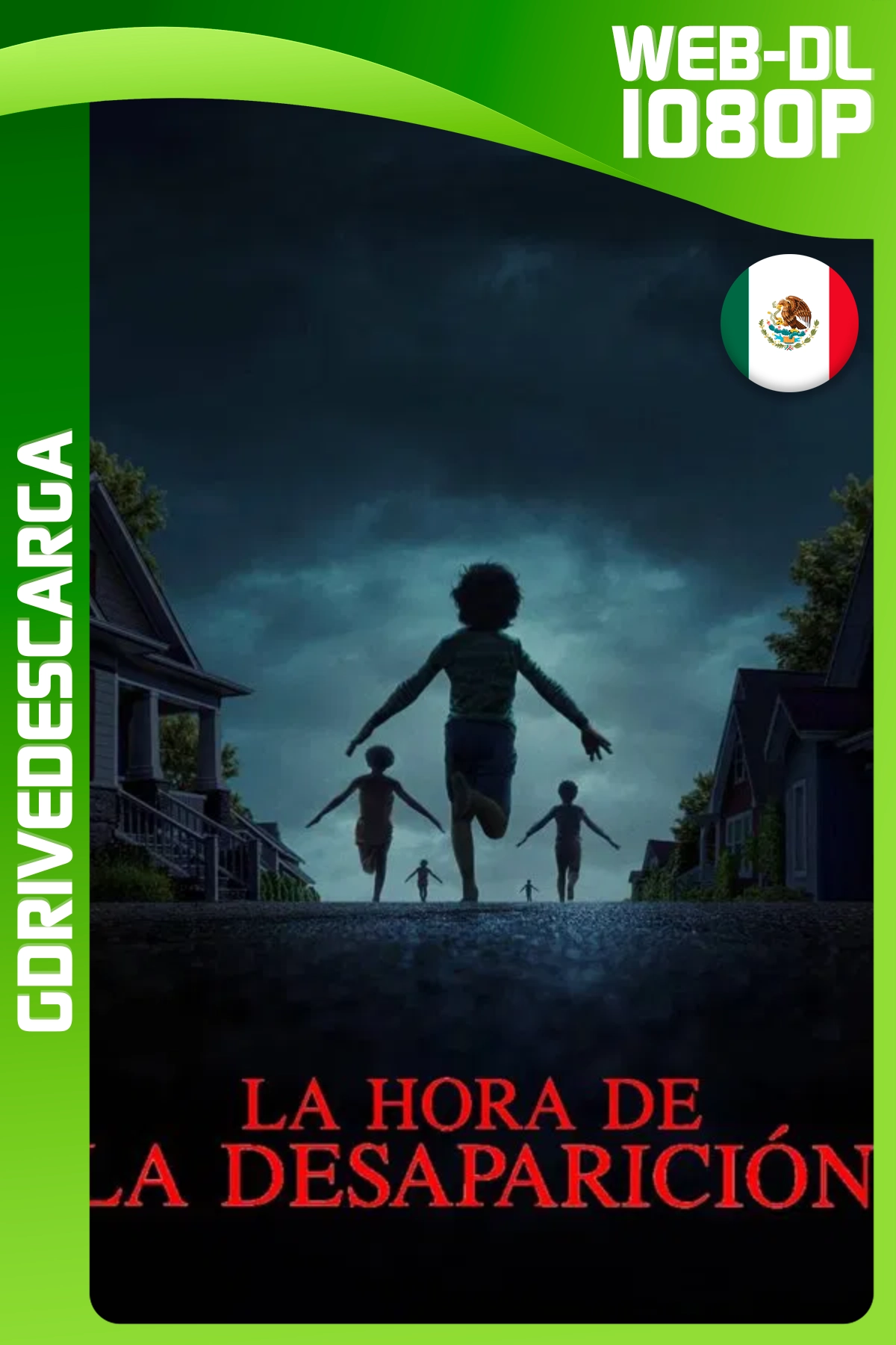 La Hora De La Desaparición (2025) IT WEB-DL 1080p Latino-Inglés