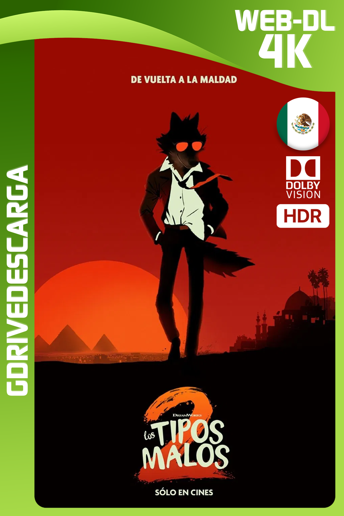 Los Tipos Malos 2 (2025) IT WEB-DL 4K DV HDR10+ Latino-Inglés