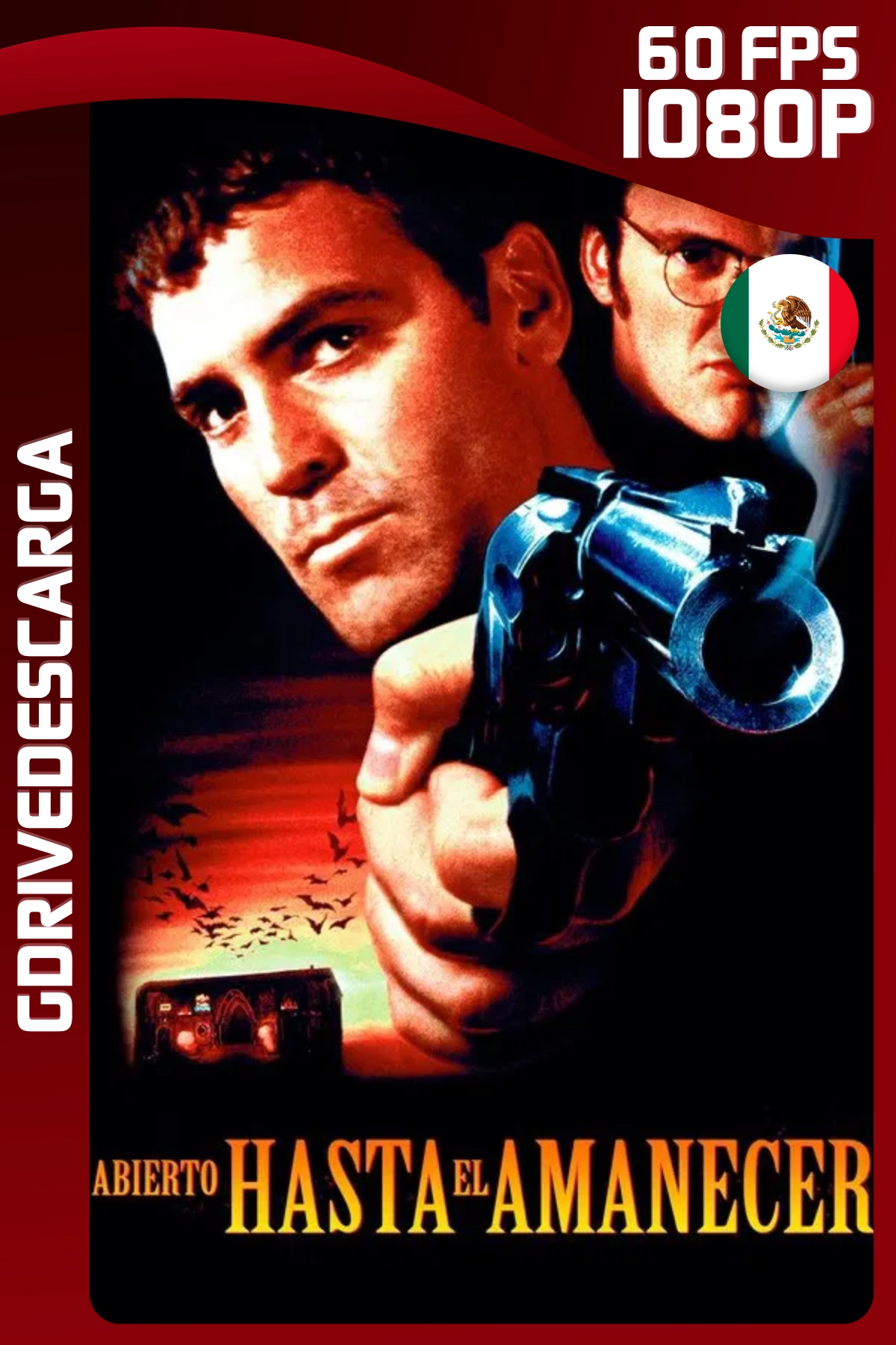 Del Crepúsculo al Amanecer (1996) BRRIP 1080p 60 FPS Latino-Inglés