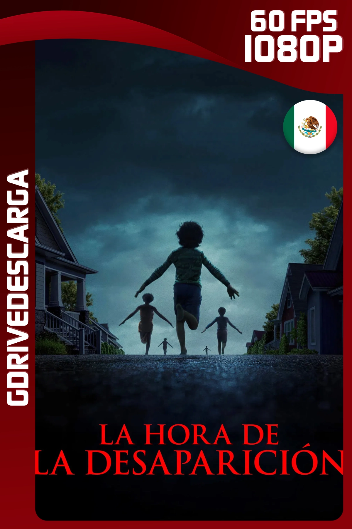 La Hora De La Desaparición (2025) IT WEB-DL 60 FPS 1080p Latino-Inglés