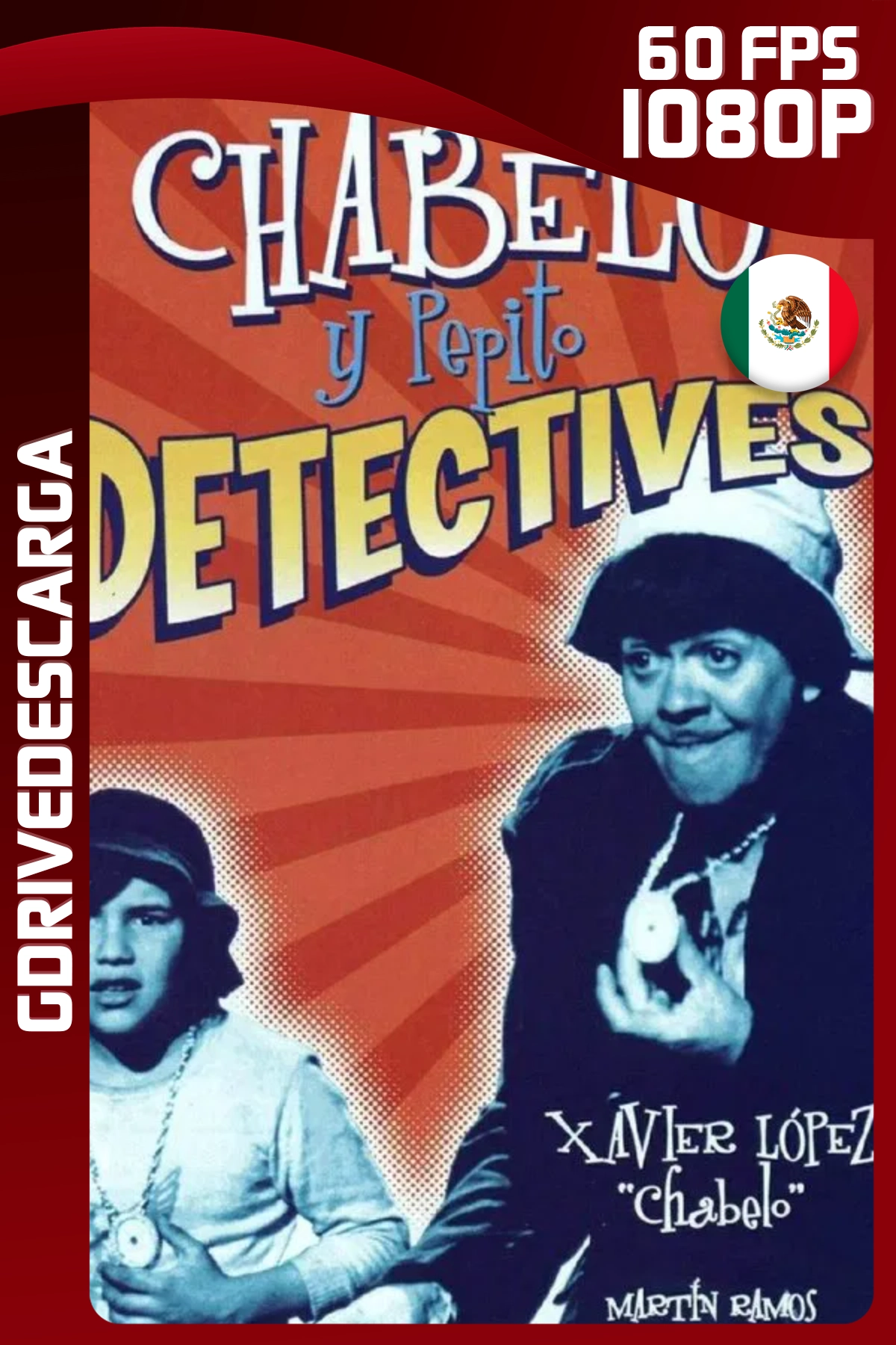 Chabelo y Pepito Detectives (1974) WEB-DL 1080p 60 FPS Latino