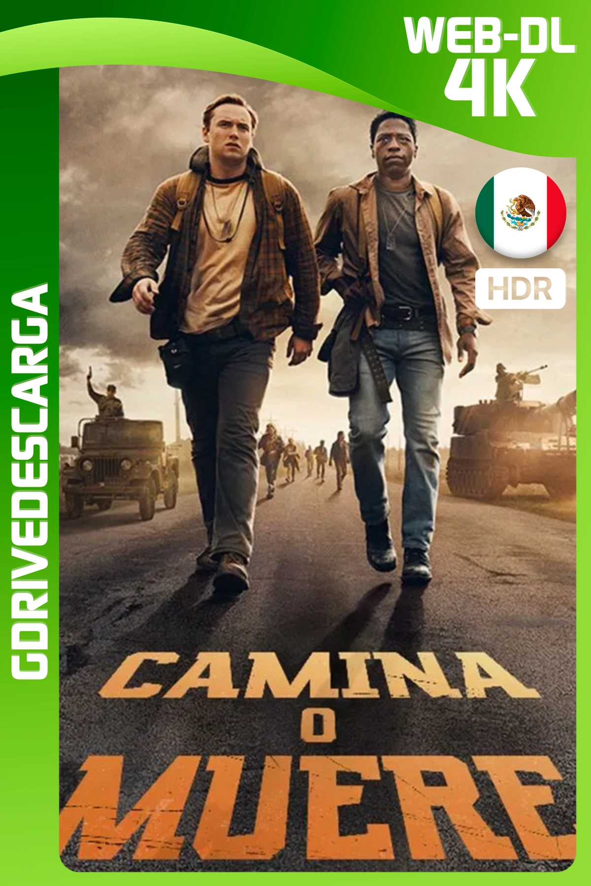 Camina o Muere (2025) IT WEB-DL 4K HDR10 Latino-Inglés