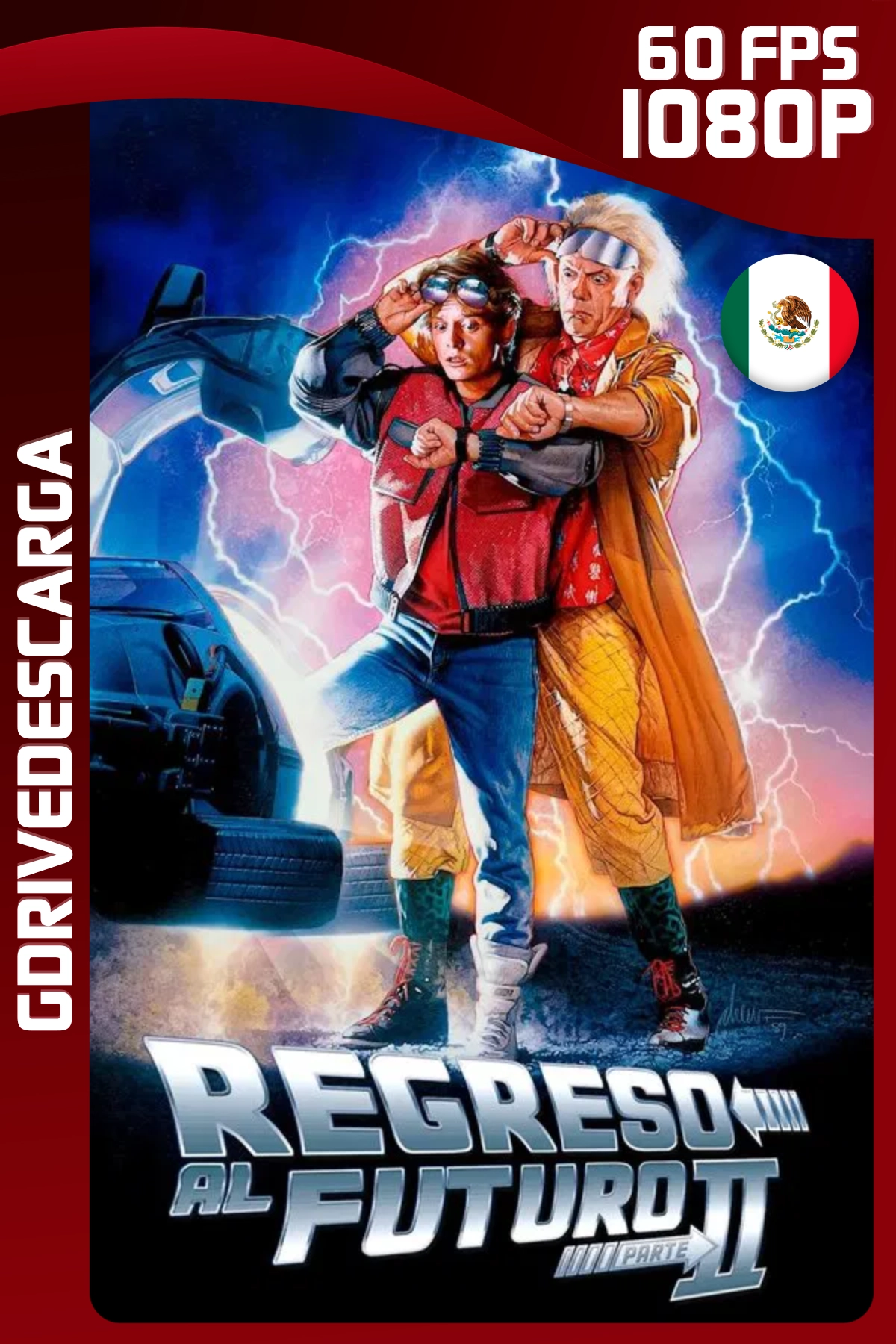 Volver al Futuro 2 (1989) BRRIP 1080p 60 FPS Latino-Inglés