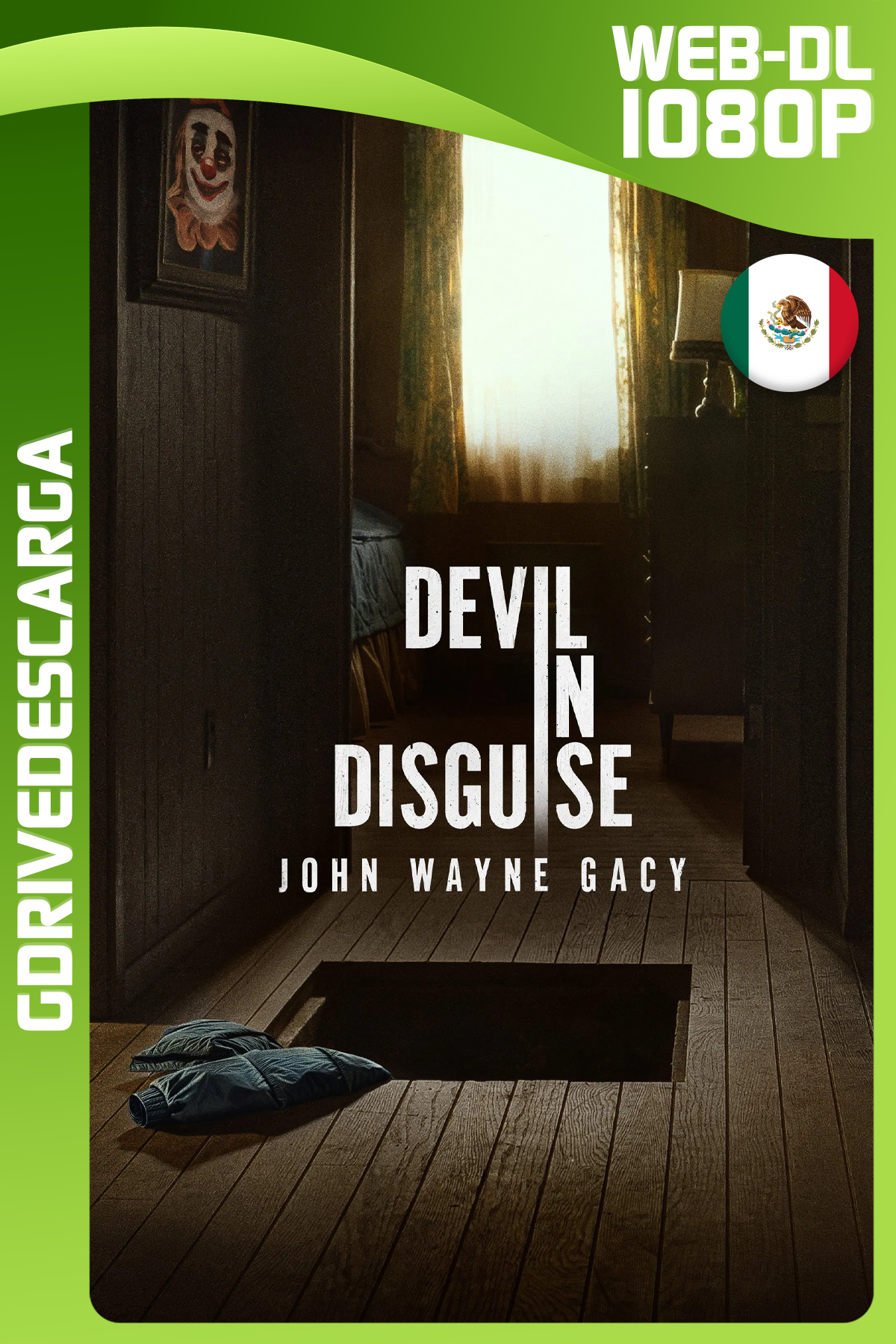 Devil in Disguise: John Wayne Gacy (2025) Miniserie PCOK WEB-DL 1080p Latino-Inglés