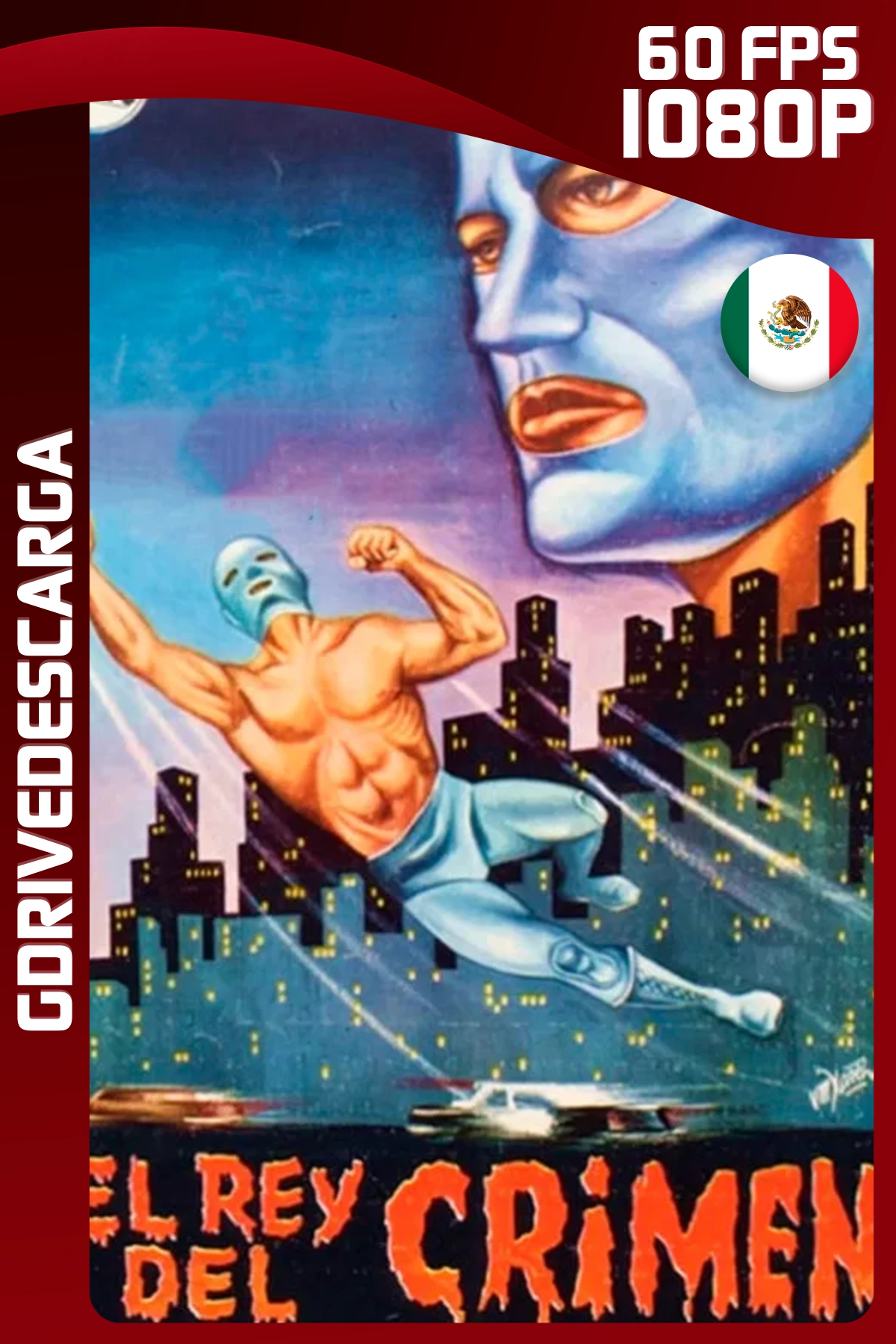 Santo Contra El Rey Del Crimen (1962) WEB-DL 1080p 60 FPS Latino