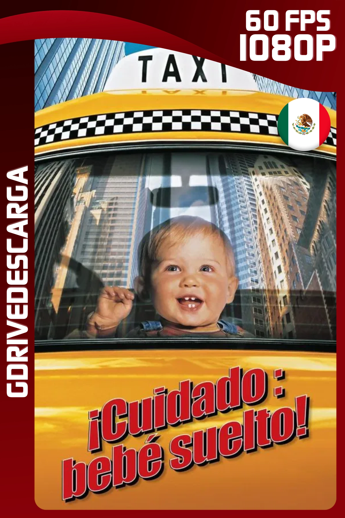¡Cuidado: Bebé Suelto! (1994) BRRIP 1080p 60 FPS Latino-Inglés