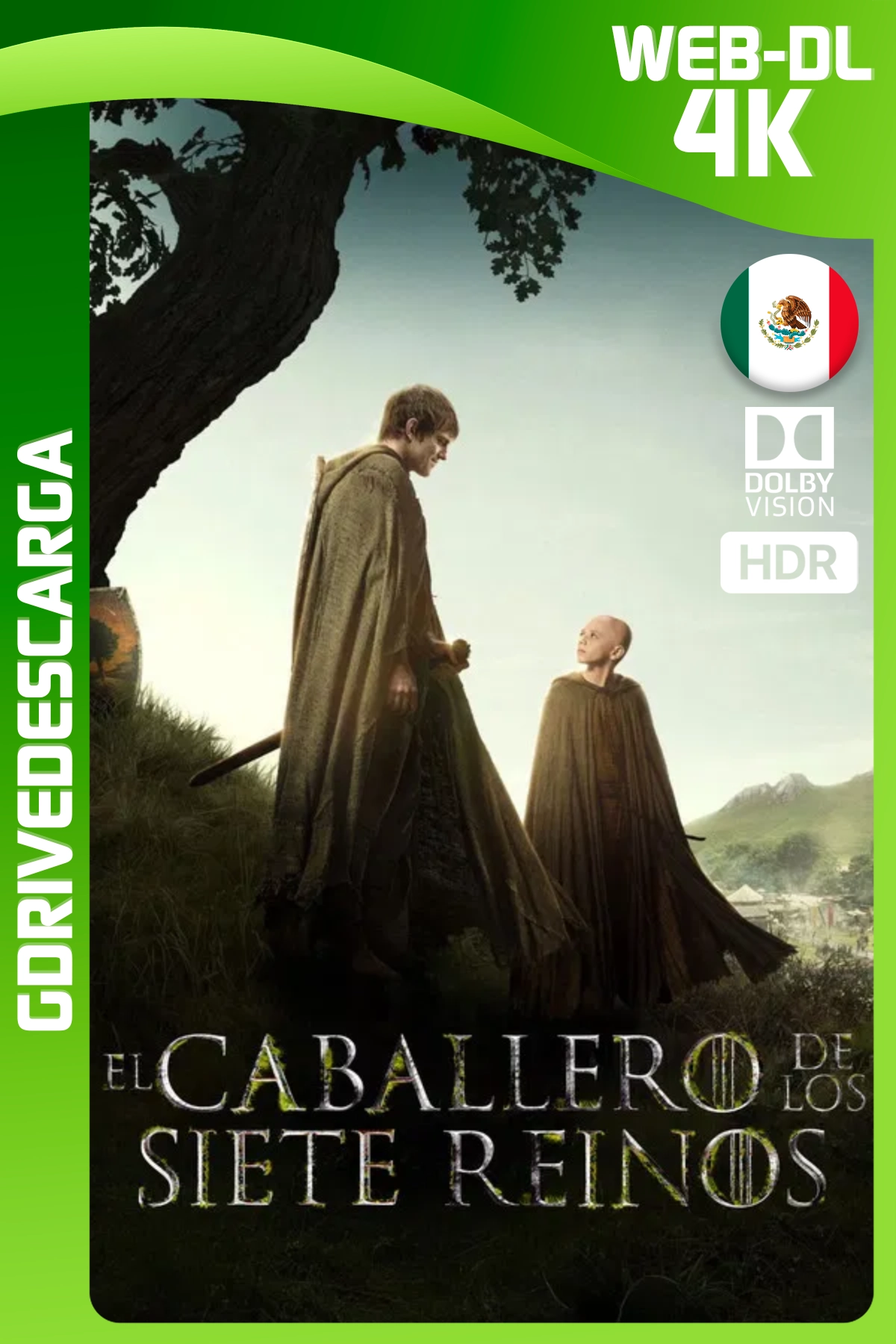 El Caballero De Los Siete Reinos (2026) AMZN Temporada 01 [03/06] WEB-DL 4K HDR DV Latino-Inglés