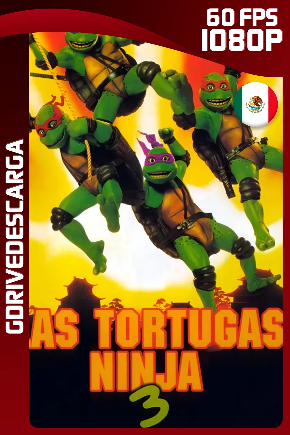 Las Tortugas Ninja III: Viaje al Pasado (1993) BRRIP 1080p 60 FPS Latino-Inglés
