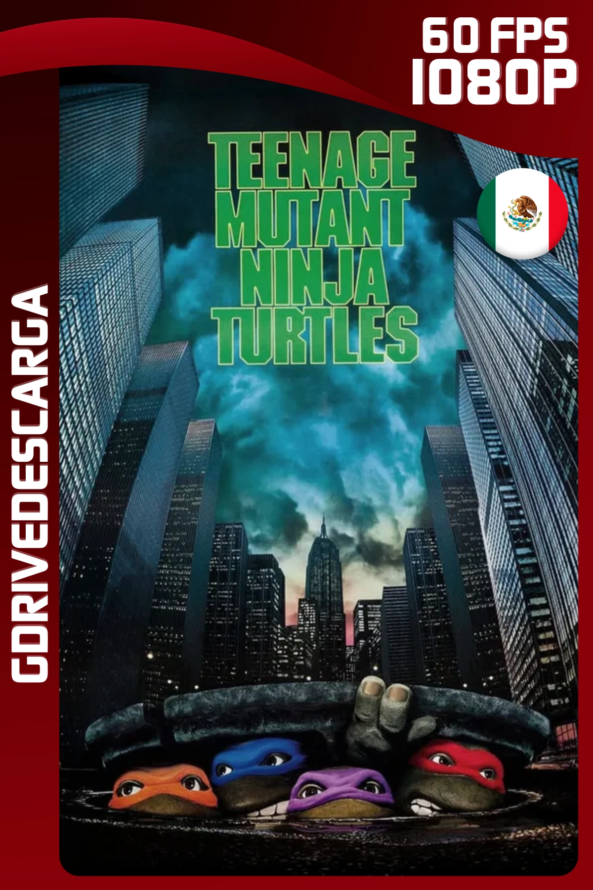 Las Tortugas Ninja (1990) BRRIP 1080p 60 FPS Latino-Inglés