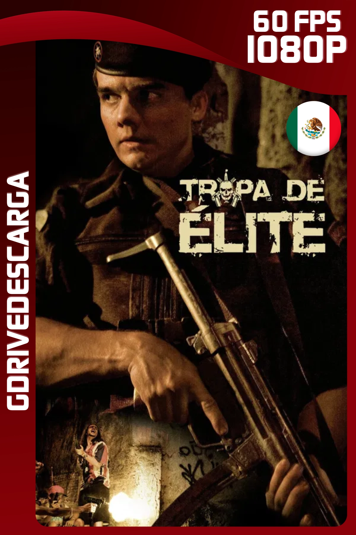Tropa de Élite (2007) BRRIP 1080p 60 FPS Latino