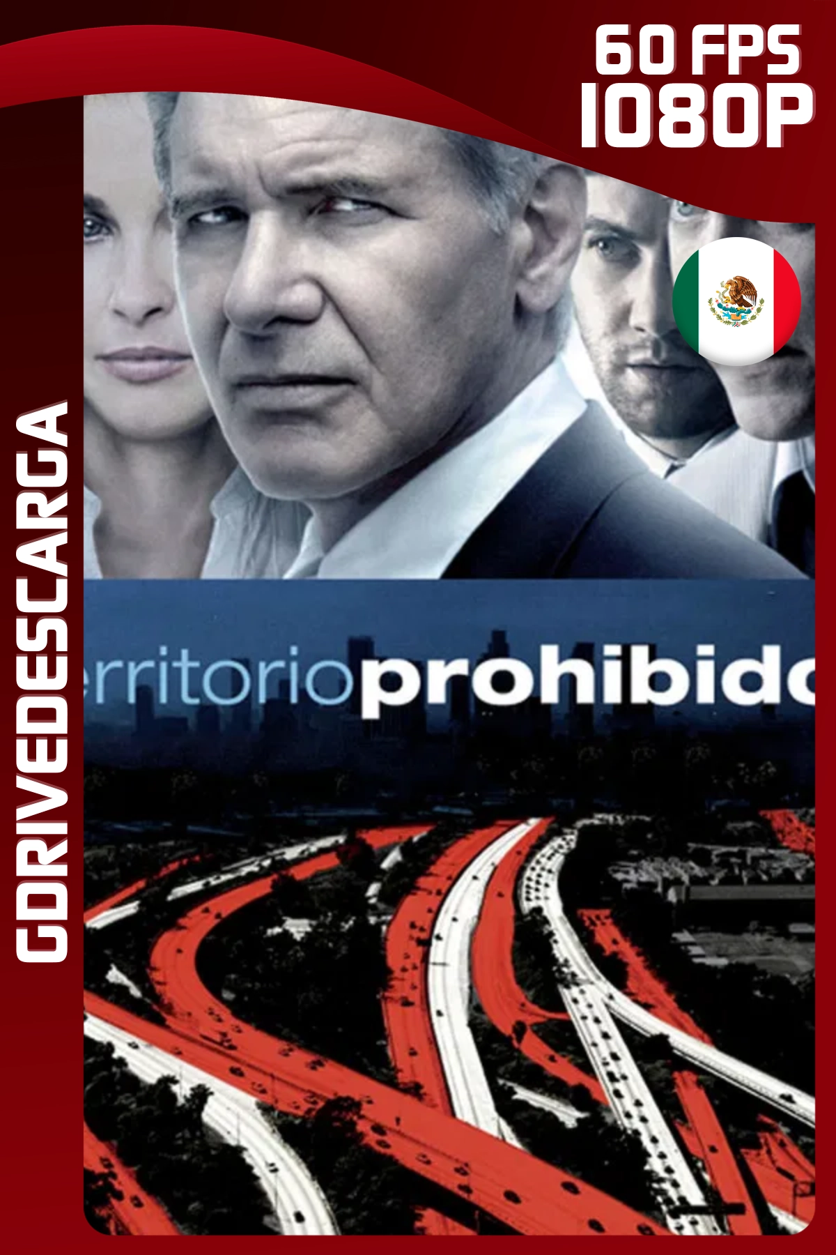 Territorio Prohibido (2009) BRRIP 1080p 60 FPS Latino-Inglés