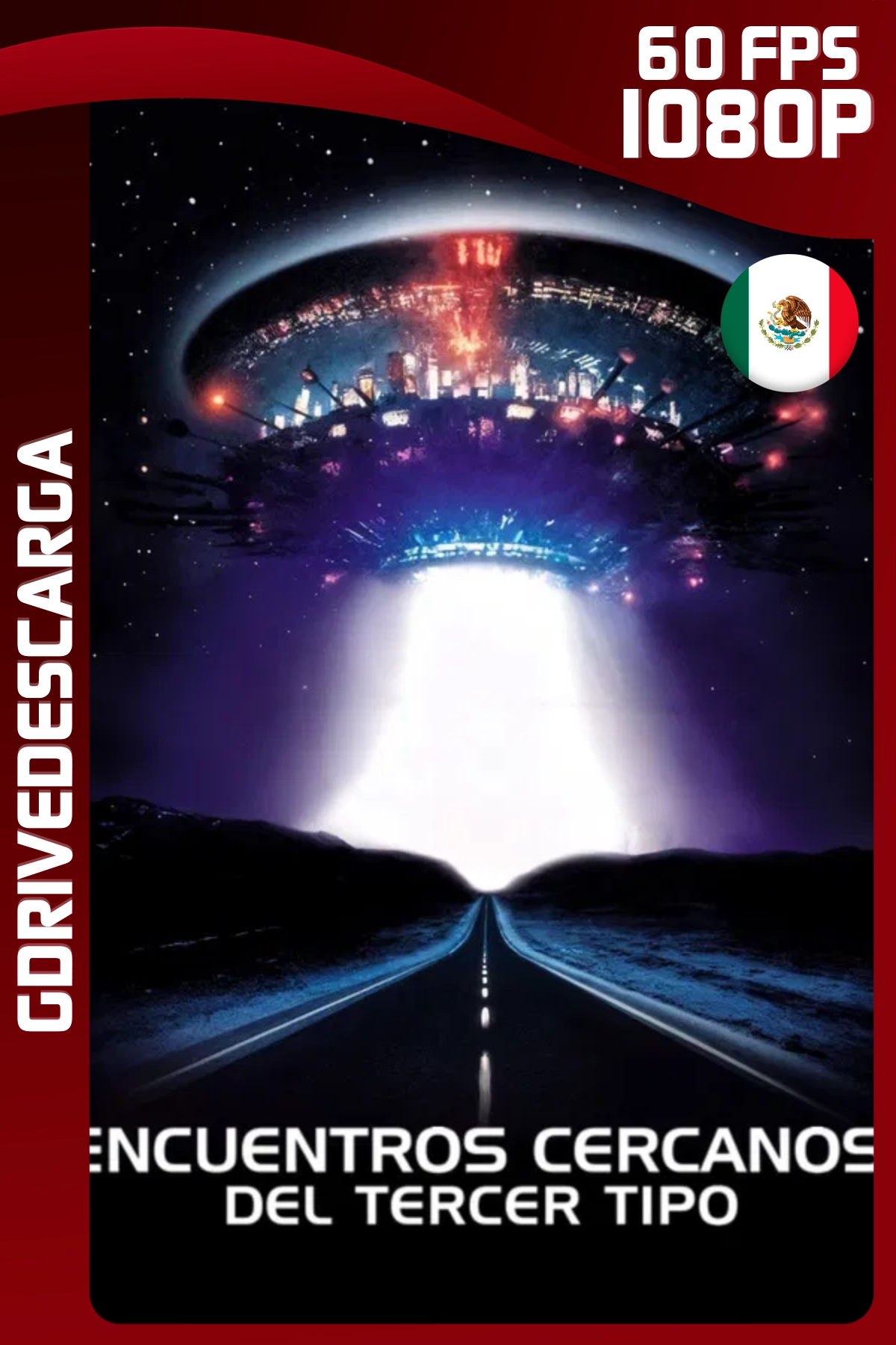 Encuentros Cercanos del Tercer Tipo (1977) BRRIP 1080p 60 FPS Latino-Inglés