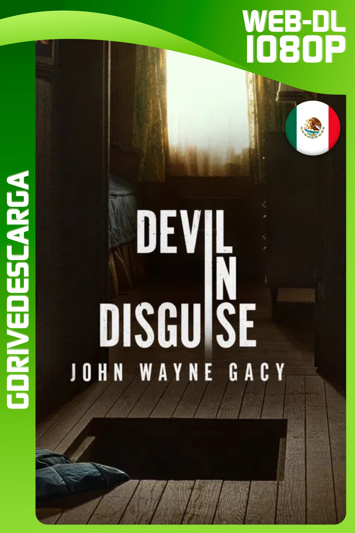 Devil in Disguise: John Wayne Gacy (2025) AMZN Temporada 01 [08/08] WEB-DL 1080p Latino-Inglés