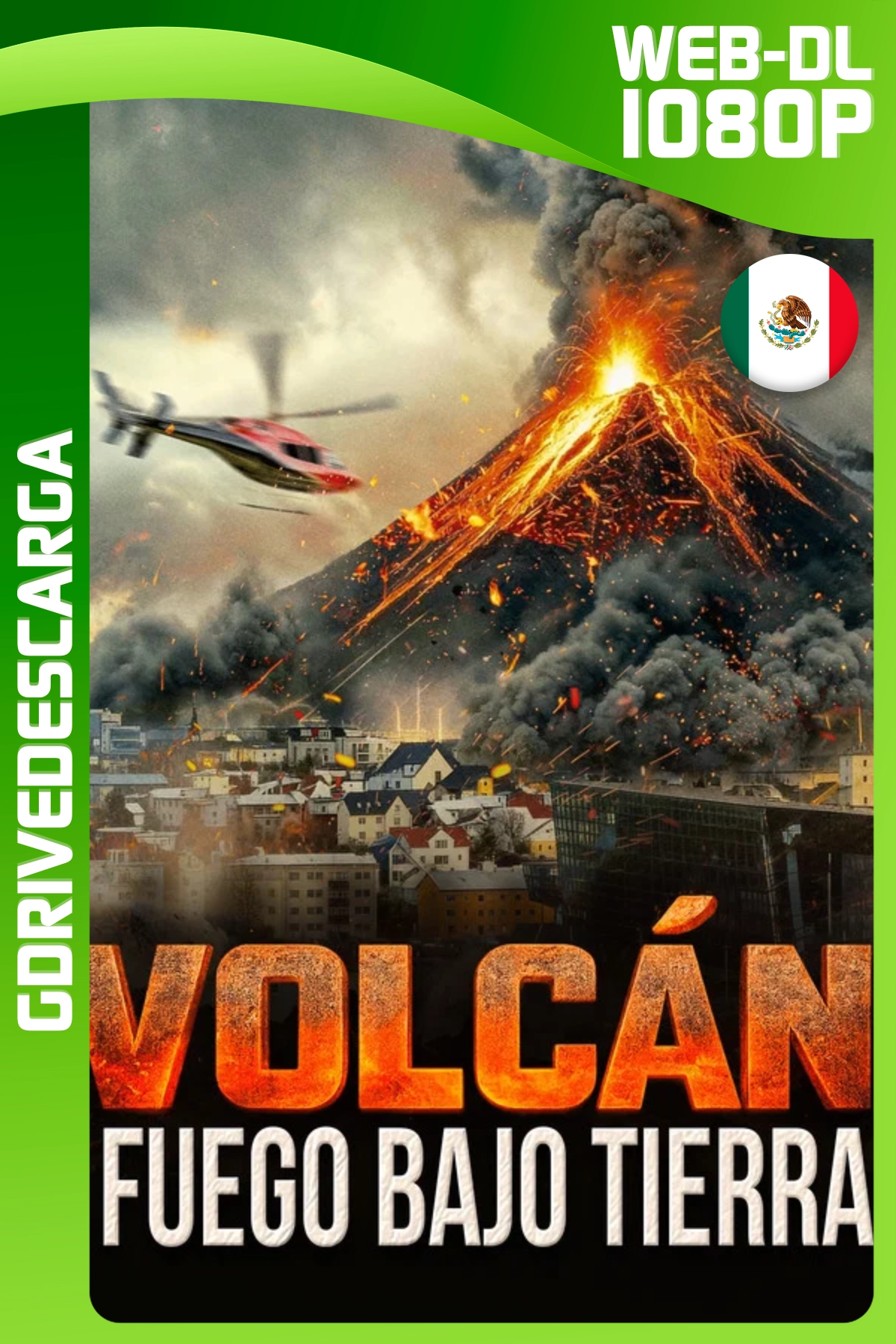 Volcán: Fuego Bajo Tierra (2025) WEB-DL 1080p Latino-ICE