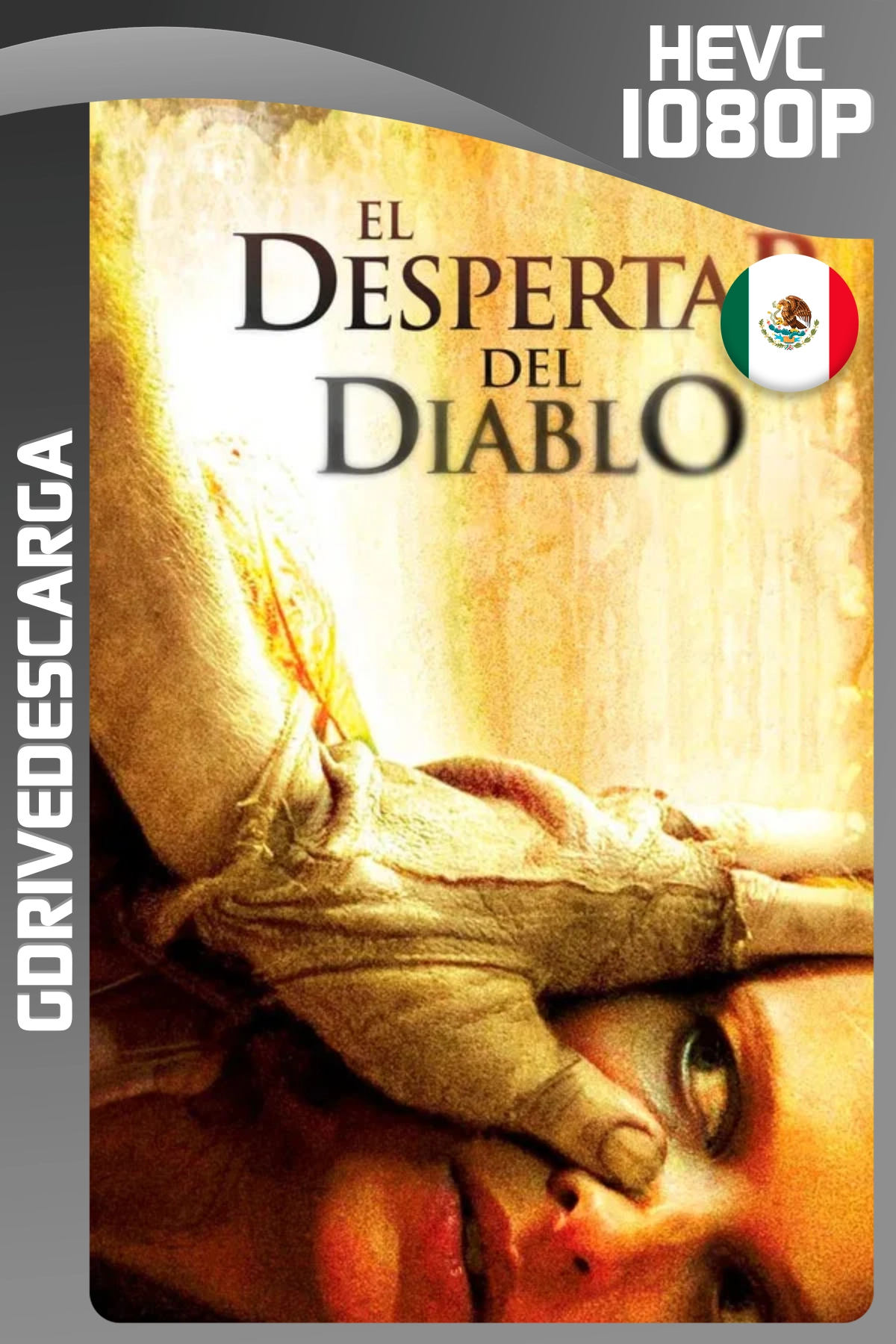El Despertar del Diablo (2006) UNRATED BDRIP 1080p x265 10 Bits Latino-Inglés