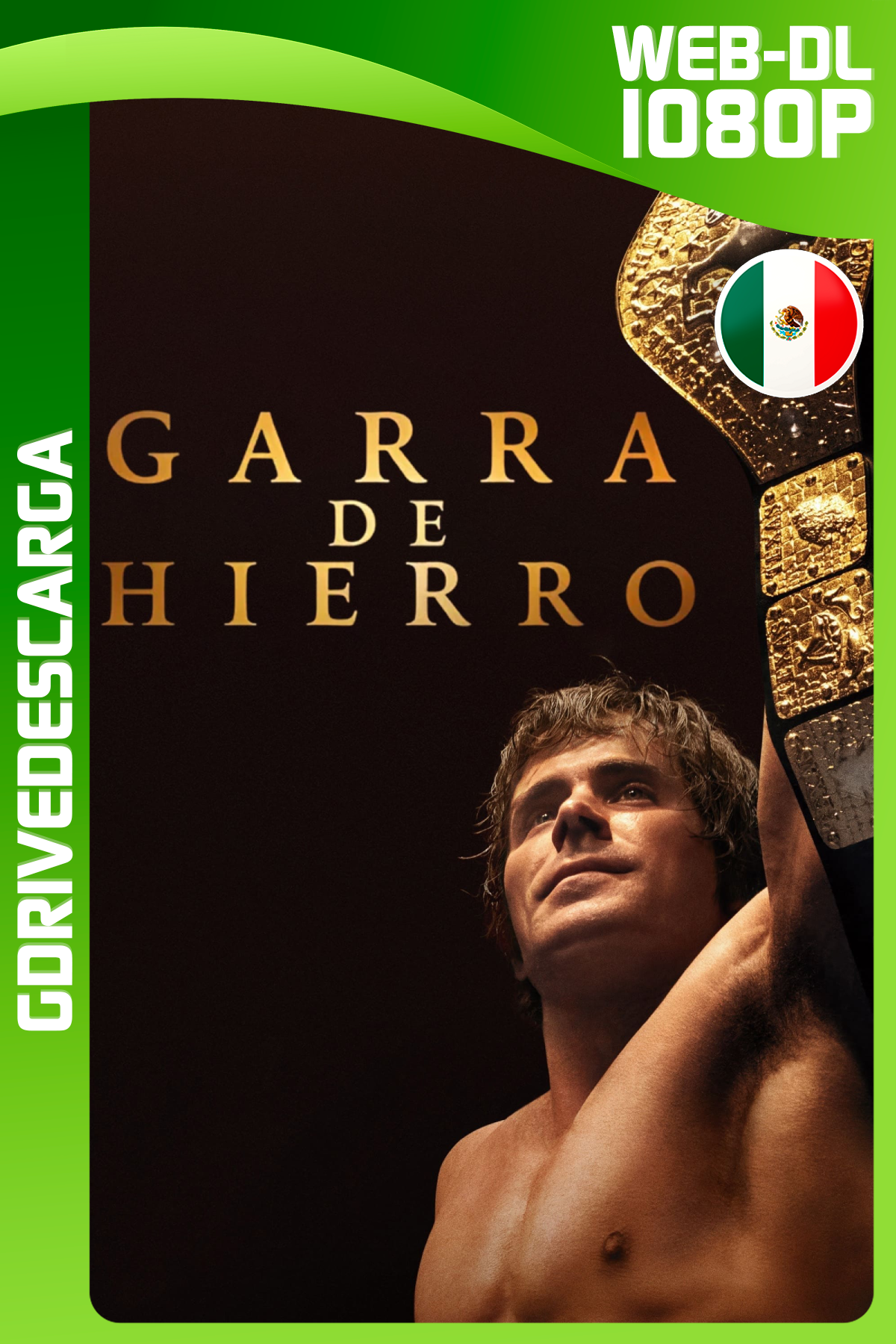 Garra de Hierro (2023) AMZN WEB-DL 1080p Latino-Ingles MKV